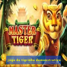 jogo do tigrinho demonstrativo